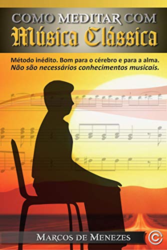 Livro PDF: Como Meditar com Música Clássica (Music and Meditation)