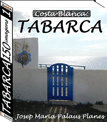 Livro PDF: Costa Blanca: TABARCA (150 imagens) (1)