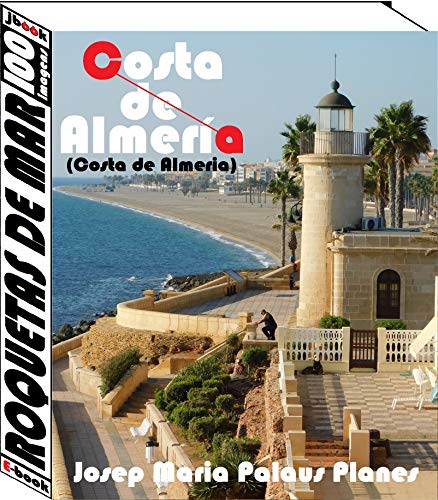 Capa do livro: Costa de Almeria: Roquetas de Mar (100 imagens) - Ler Online pdf