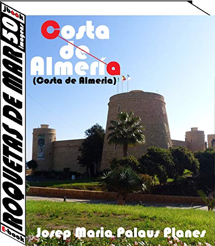 Capa do livro: Costa de Almeria: Roquetas de Mar (50 imagens) - Ler Online pdf