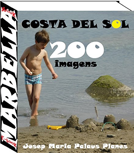 Livro PDF: Costa del Sol: Marbella (200 imagens)