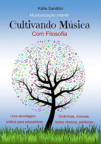 Capa do livro: Cultivando Música Com Filosofia - Ler Online pdf
