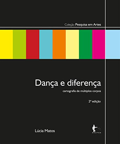 Capa do livro: Dança e diferença: cartografia de múltiplos corpos - Ler Online pdf