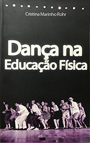 Livro PDF: Dança na Educação Física