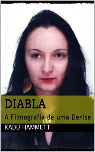 Livro PDF: Diabla: A Filmografia de uma Denise