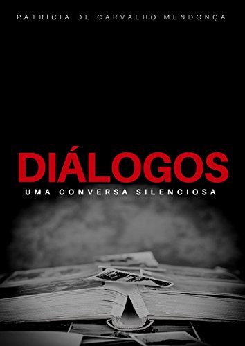 Livro PDF: Diálogos: Uma conversa silenciosa