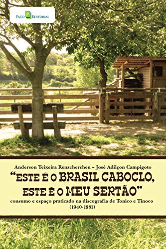 Livro PDF: “Este é o Brasil caboclo, este é o meu sertão”
