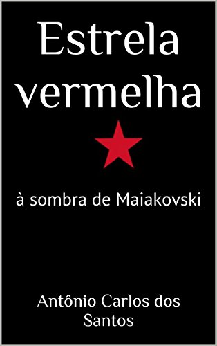 Capa do livro: Estrela vermelha: à sombra de Maiakovski (ThM-Theater Movement Livro 7) - Ler Online pdf