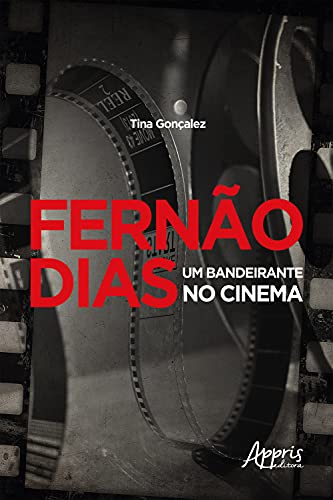 Livro PDF: Fernão Dias um Bandeirante no Cinema