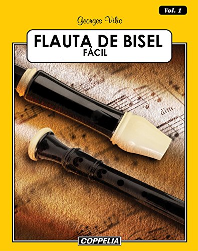 Livro PDF: Flauta de Bisel Fácil – Vol. 1