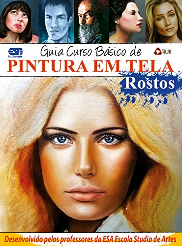 Livro PDF: Guia Curso de Desenho Pintura em Tela – Rostos Ed.01