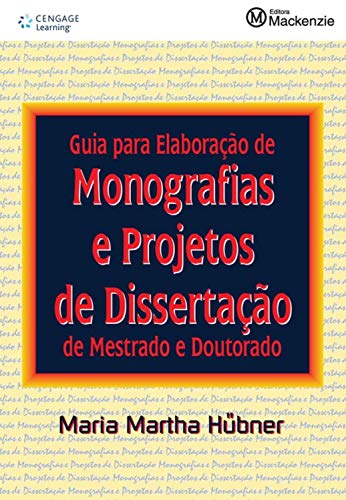 Livro PDF: Guia para elaboração de monografias e projetos de dissertação em mestrado e doutorado
