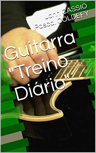 Capa do livro: Guitarra “Treino Diário” - Ler Online pdf