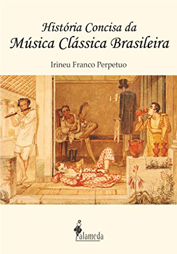 Livro PDF: História concisa da música clássica brasileira