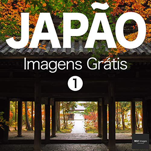 Capa do livro: JAPÃO Imagens Grátis 1 BEIZ images – Fotos Grátis - Ler Online pdf