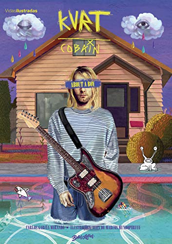 Livro PDF: Kurt Cobain – About a boy (Coleção Vidas Ilustradas)