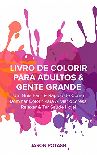 Livro PDF: Livro de Colorir para Adultos & Gente Grande