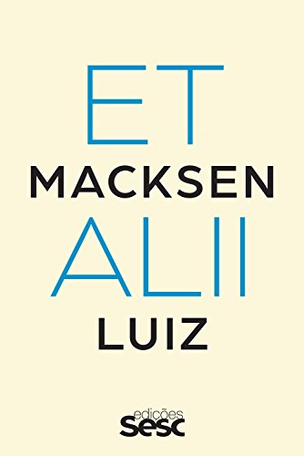 Livro PDF: Macksen Luiz et alii (Coleção Críticas)