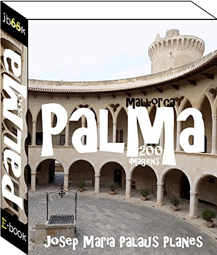Livro PDF: Mallorca: Palma (200 imagens)