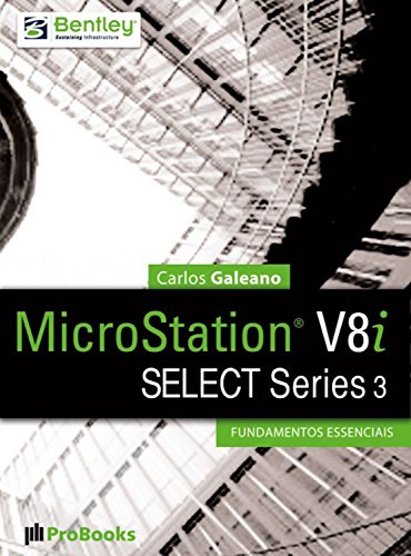 Livro PDF MicroStation V8i SELECT Series 3 – Fundamentos Essenciais