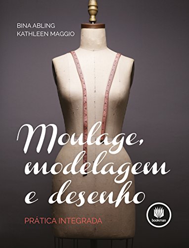 Capa do livro: Moulage: Modelagem e desenho - Ler Online pdf