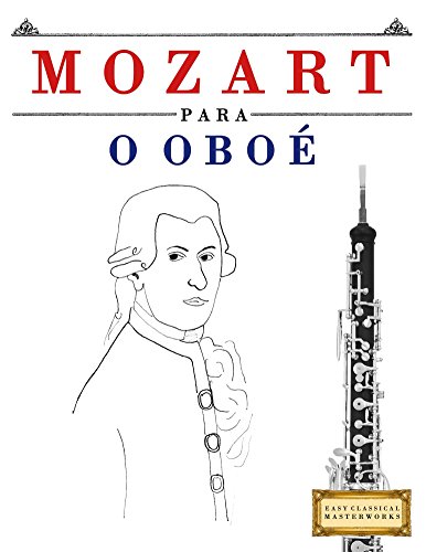 Livro PDF: Mozart para o Oboé: 10 peças fáciles para o Oboé livro para principiantes