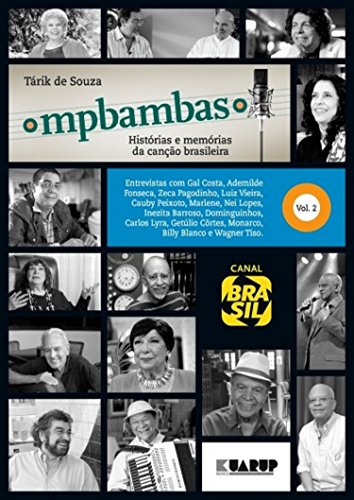 Capa do livro: MPBambas – Volume 2: Histórias e Memórias da Canção Brasileira - Ler Online pdf