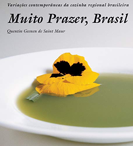Livro PDF: Muito Prazer, Brasil: Variações contemporâneas da cozinha regional brasileira