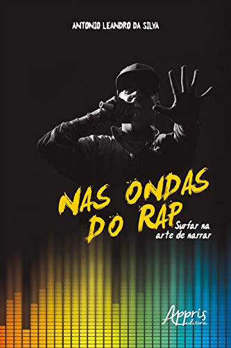 Livro PDF: Nas Ondas do Rap: Surfar na Arte de Narrar