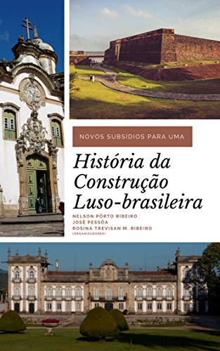 Livro PDF: Novos subsídios para uma história da construção luso-brasileira