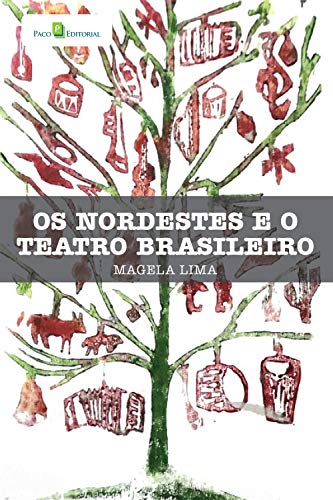 Livro PDF: Os nordestes e o teatro brasileiro