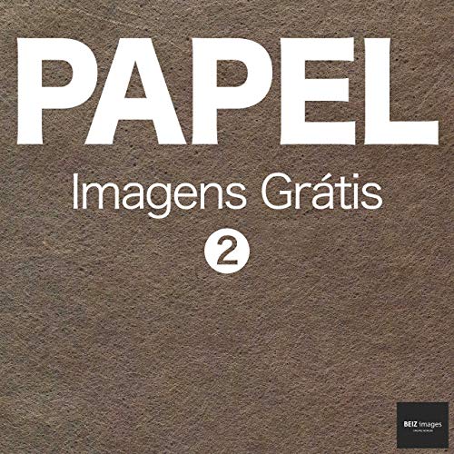 Livro PDF: PAPEL Imagens Grátis 2 BEIZ images – Fotos Grátis