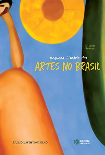 Livro PDF: Pequena História das Artes no Brasil