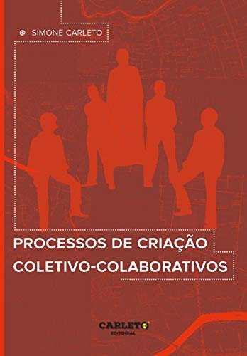 Livro PDF: Processos de criação coletivo-colaborativos