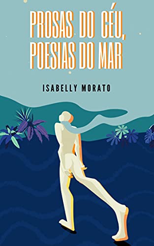 Livro PDF: Prosas do Céu, Poesias do Mar