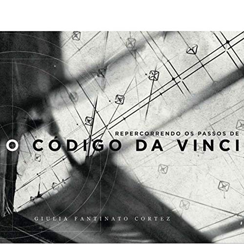 Capa do livro: Repercorrendo os Passos de O Código da Vinci - Ler Online pdf
