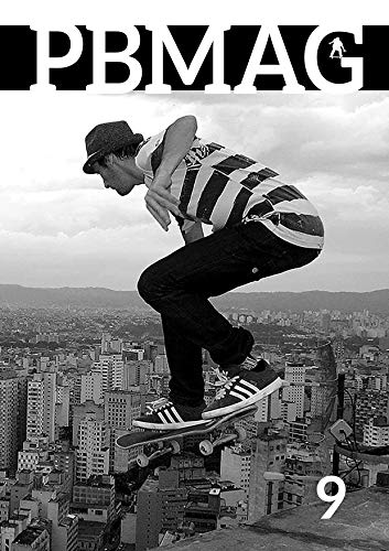 Livro PDF: Revista PBMAG #9: Revista de Fotografia Preto e Branco