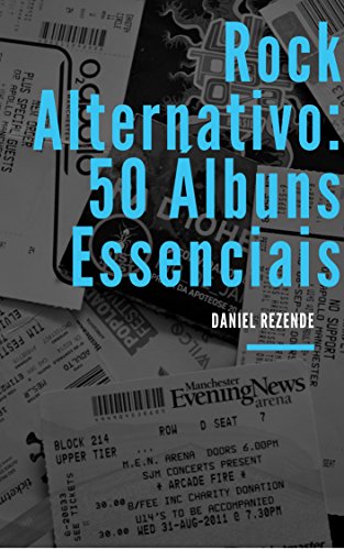 Livro PDF: Rock alternativo: 50 álbuns essenciais