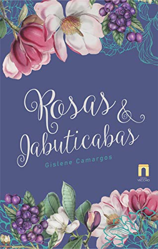 Livro PDF: Rosas e Jabuticabas