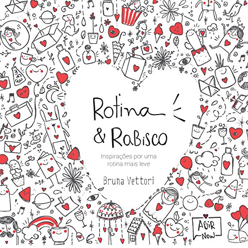 Livro PDF: Rotina & Rabisco: Inspirações por uma rotina mais leve