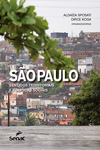Livro PDF: São Paulo: sentidos territoriais e políticas sociais