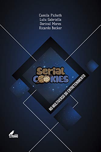 Livro PDF: Serial Cookies no Multiverso do Entretenimento