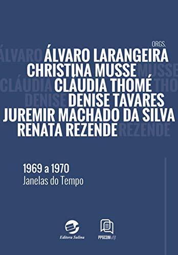Livro PDF: 1969 a 1970: Janelas do Tempo