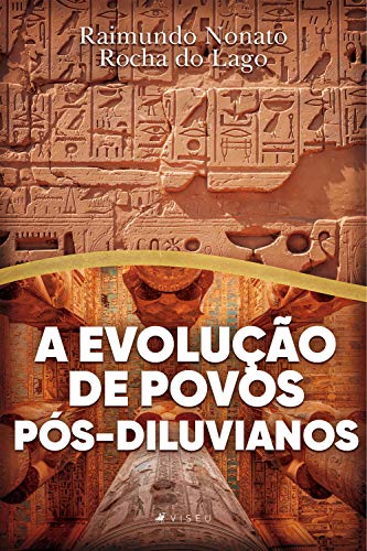 Livro PDF: A evolução de povos pós-diluvianos