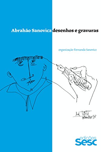 Livro PDF: Abrahão Sanovicz: Desenhos e gravuras