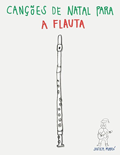 Capa do livro: Canções de Natal para a Flauta - Ler Online pdf