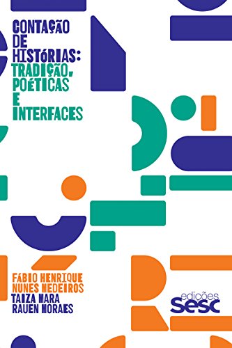 Capa do livro: Contação de histórias: Tradição, poéticas e interfaces - Ler Online pdf