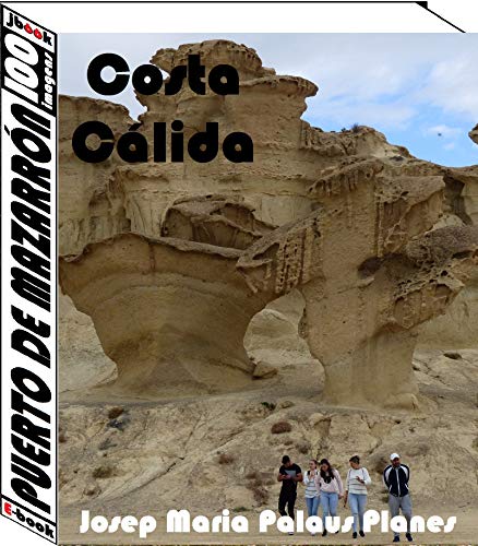 Capa do livro: Costa Càlida: Puerto de Mazarrón (100 imagens) - Ler Online pdf