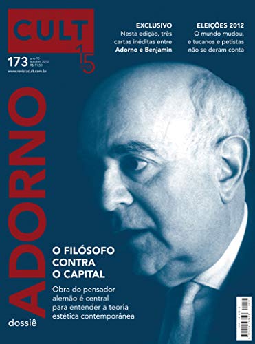 Capa do livro: Cult #173 – Adorno, o filósofo contra o capital - Ler Online pdf
