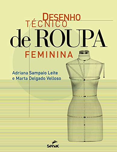 Livro PDF: Desenho técnico de roupa feminina